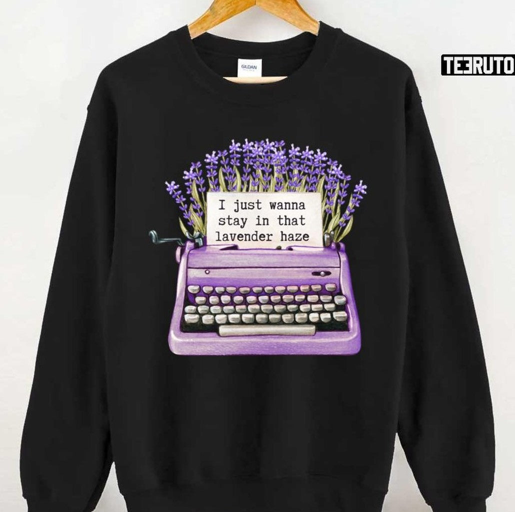 Stay In That Lavender Haze Taylor Swft Unisex T-shirt