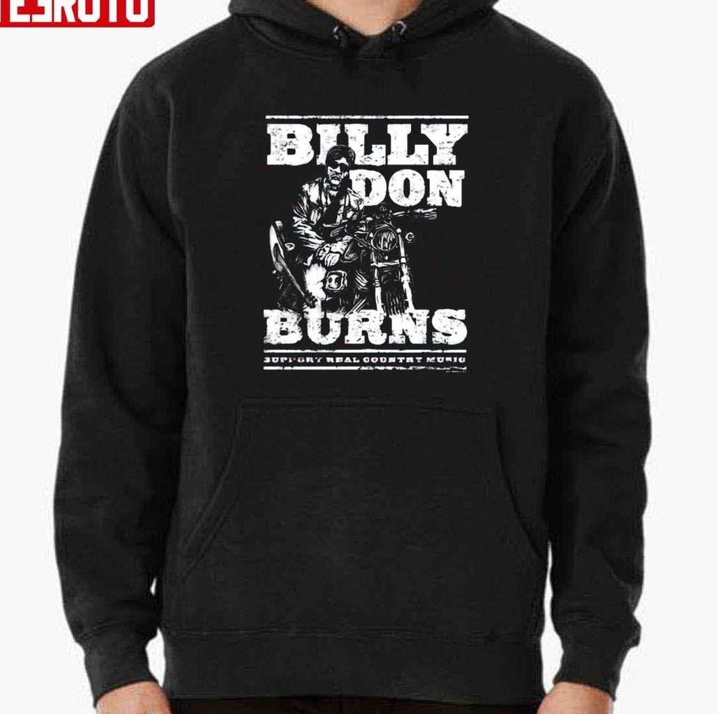 Billy Don Burns Born To Ride Unisex Sweatshirt