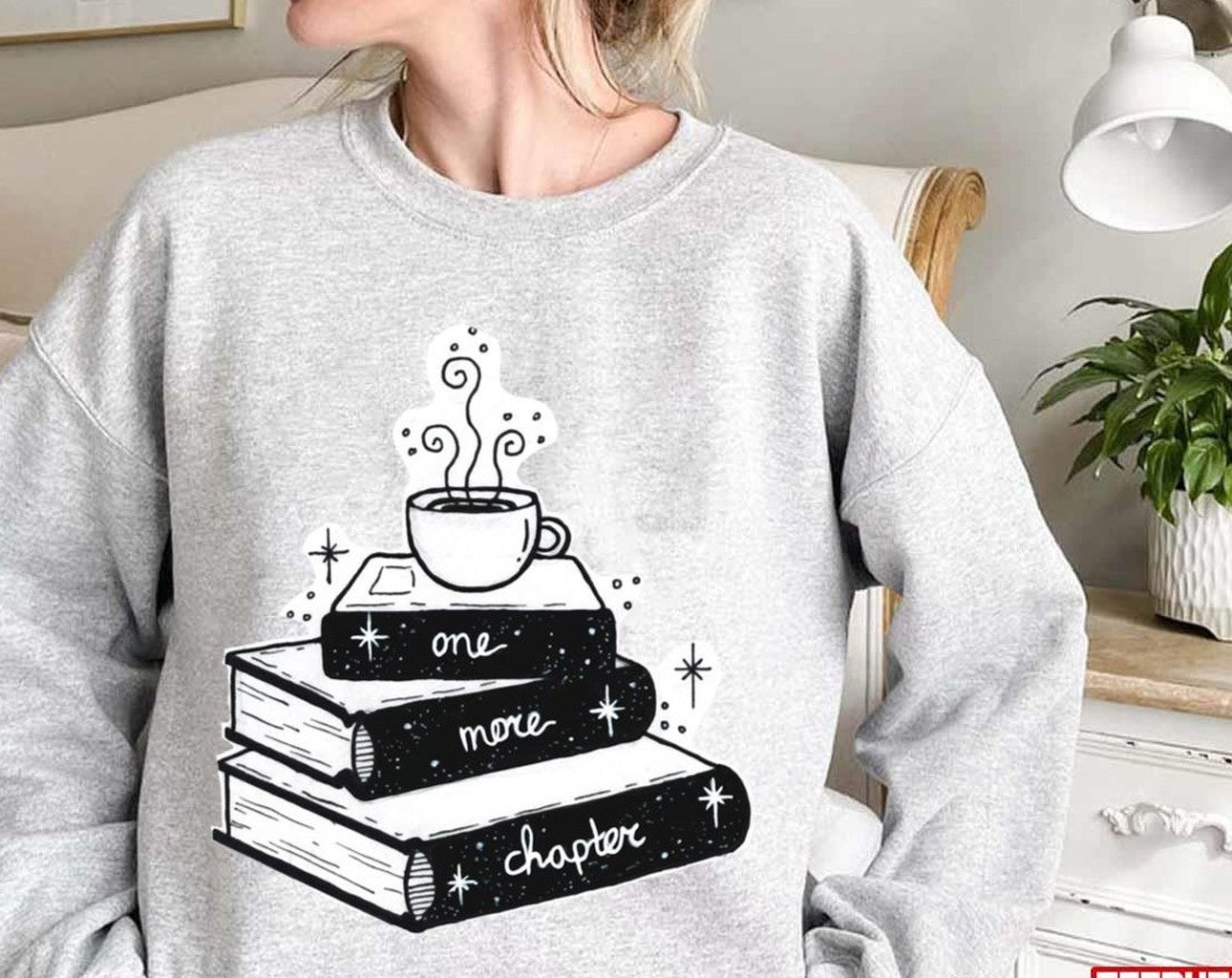 One More Chapter Books Lover Unisex Sweatshirt