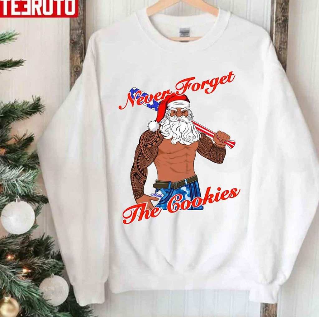 Never Forget The Cookies Santa Christmas Unisex Sweatshirt
