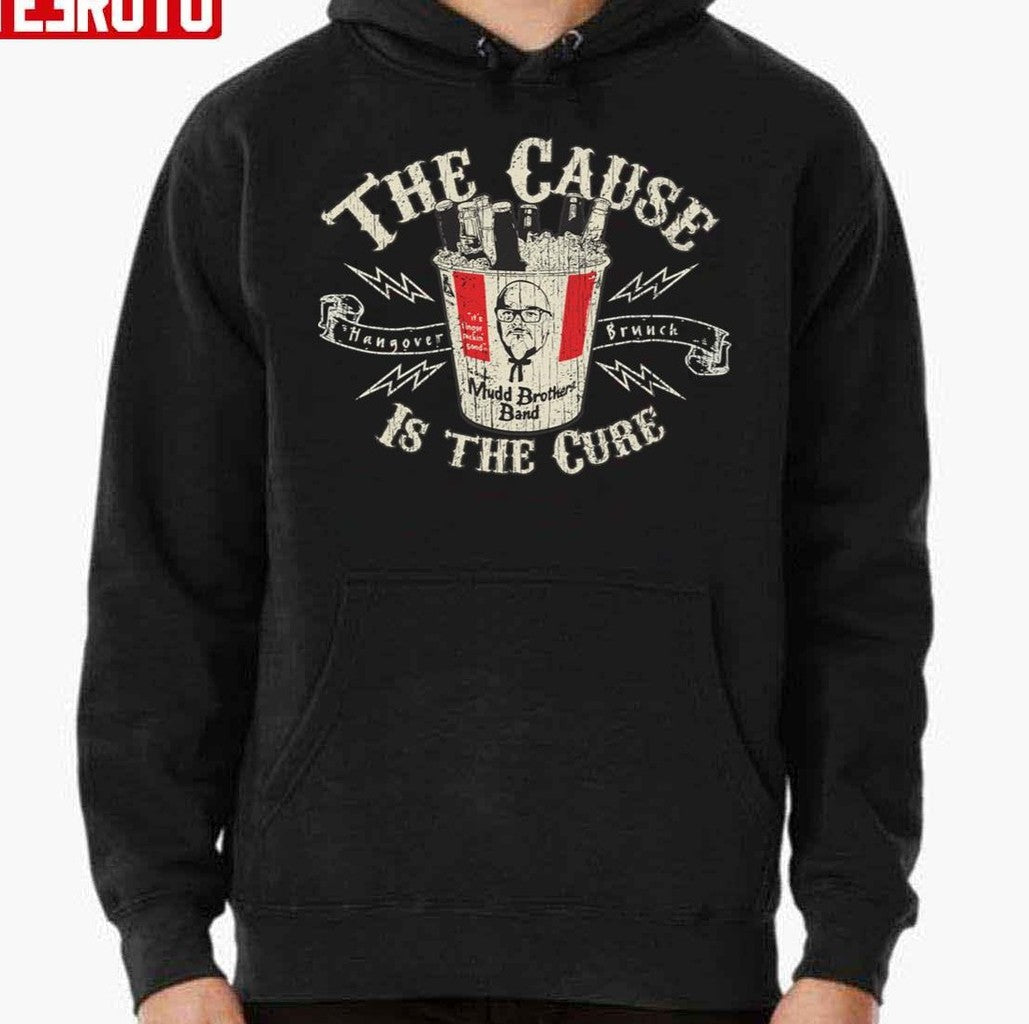 The Cause Is The Cure The Hangover Unisex T-Shirt
