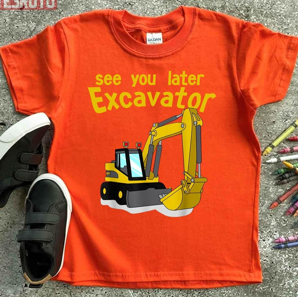 See You Later Excavator Bob The Builder Unisex T-Shirt