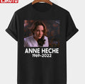 Anne Heche Rip Anne Heche Unisex T-shirt