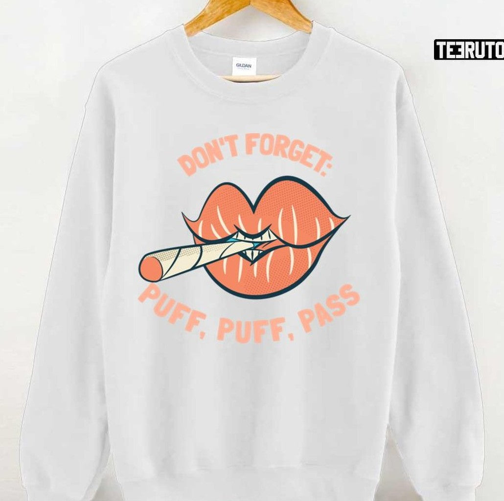 Puff Puff Pass 420 Cannabis Lips Joint Unisex T-shirt