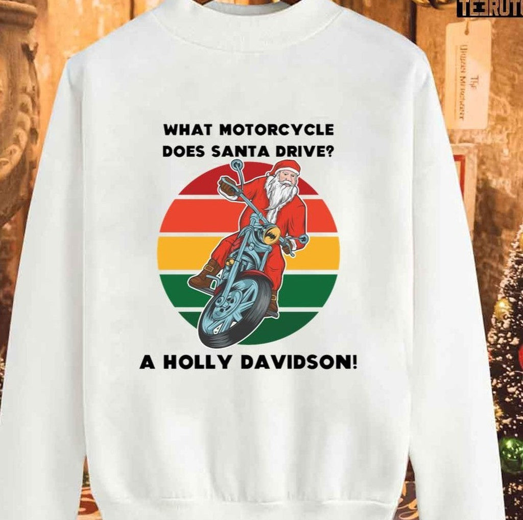 Santa Motorcycle Holly Davidson Joke Christmas Unisex Sweatshirt