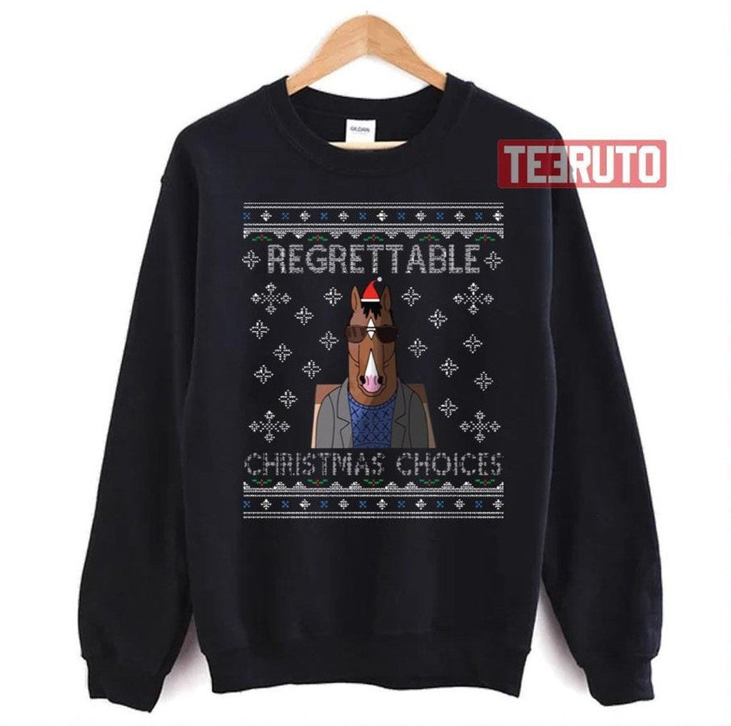 Regrettable Christmas Choices Bojack Horseman Unisex T-Shirt