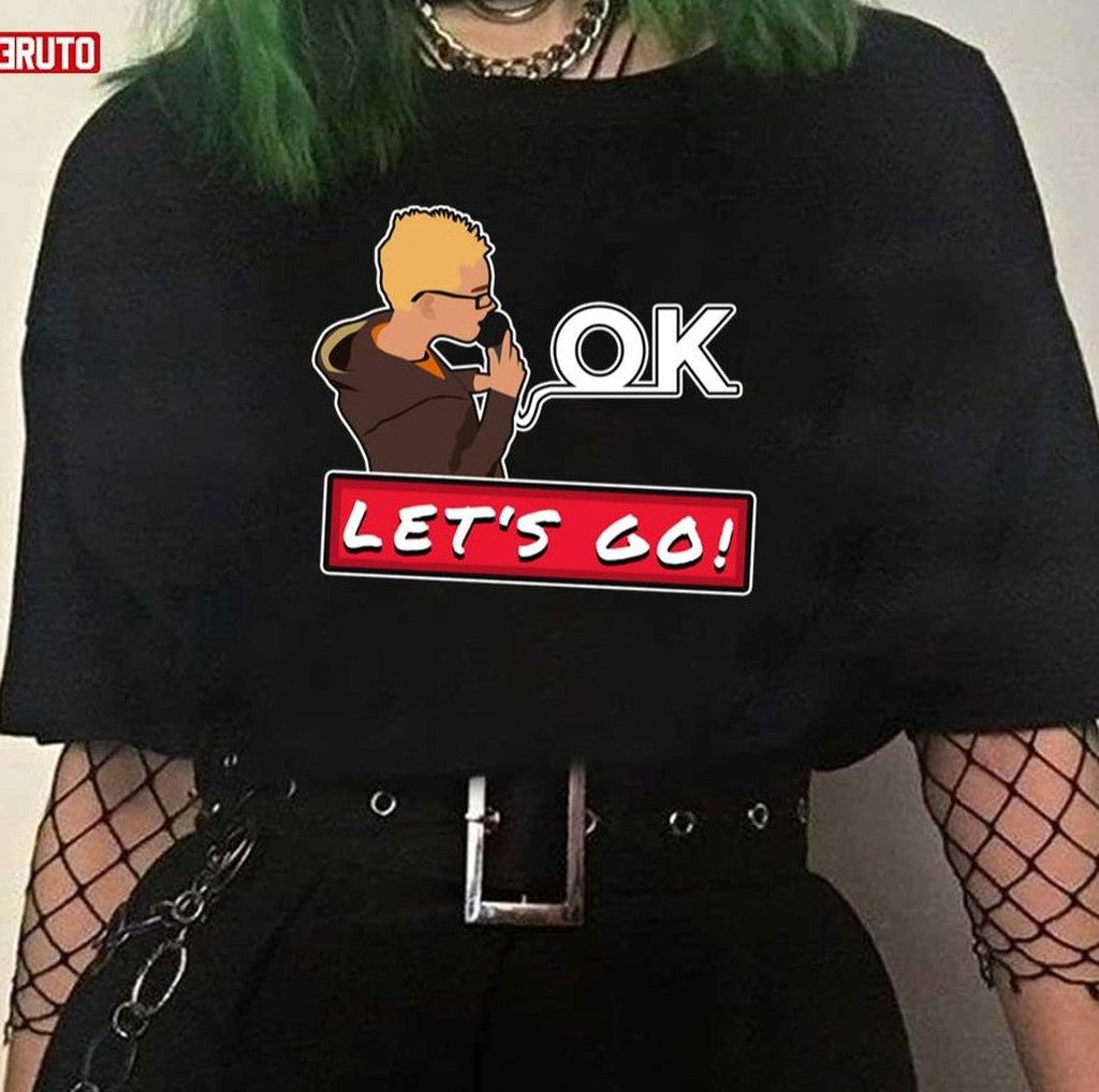 Ok Let's Go Memes Funny Unisex T-Shirt