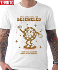 Best Belive I'm Still Bejeweled Unisex T-Shirt