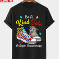Be A Kind Sole Autism Awareness Rainbow Trendy Puzzle Shoes Unisex T-shirt