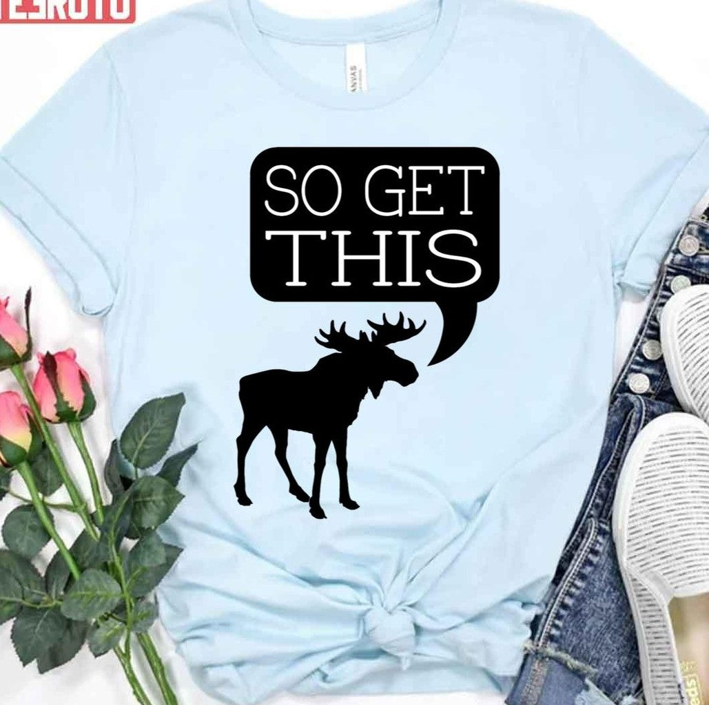 So Get This Unisex T-Shirt