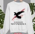Six Of Crows No Mourners No Funerals Shadow and Bone Unisex Sweatshirt