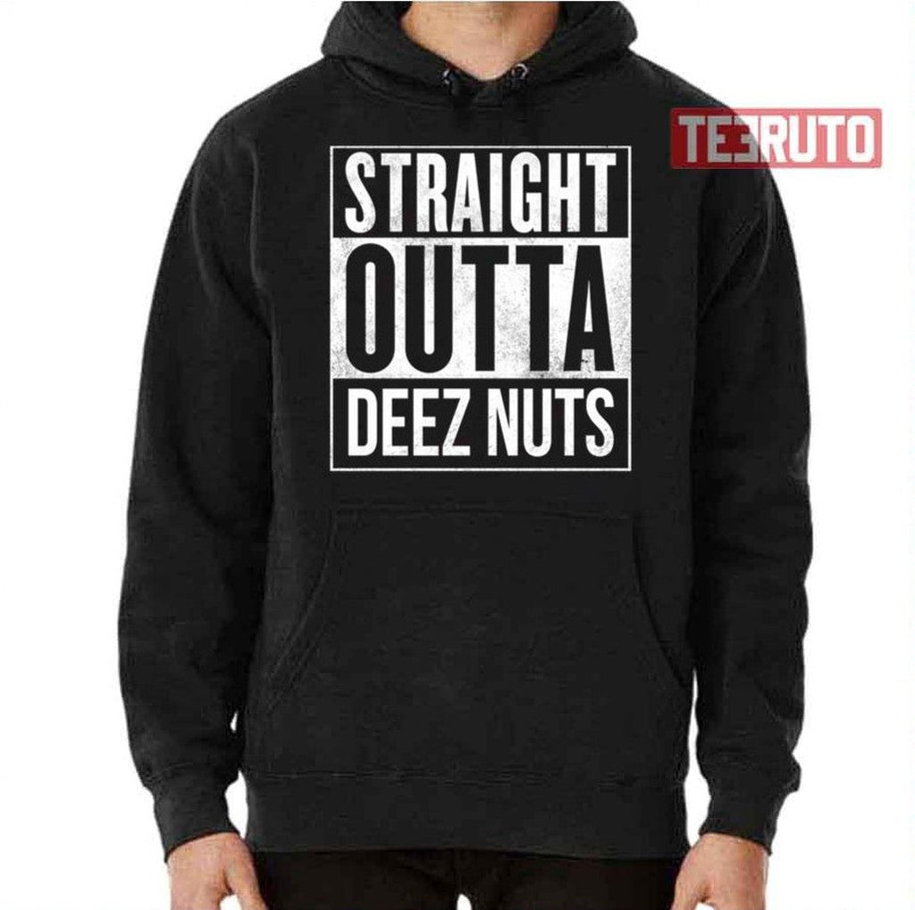 Straight Outta Deez Nuts Unisex T-Shirt