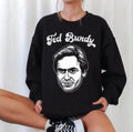 Ted Bundy Mindhunter Tv Series Unisex Sweatshirt