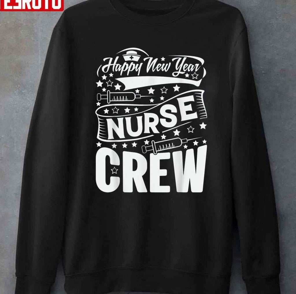 Nurse Crew Happy New Year 2022 Unisex T-Shirt