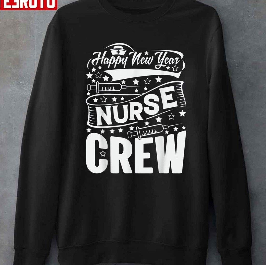 Nurse Crew Happy New Year 2022 Unisex T-Shirt