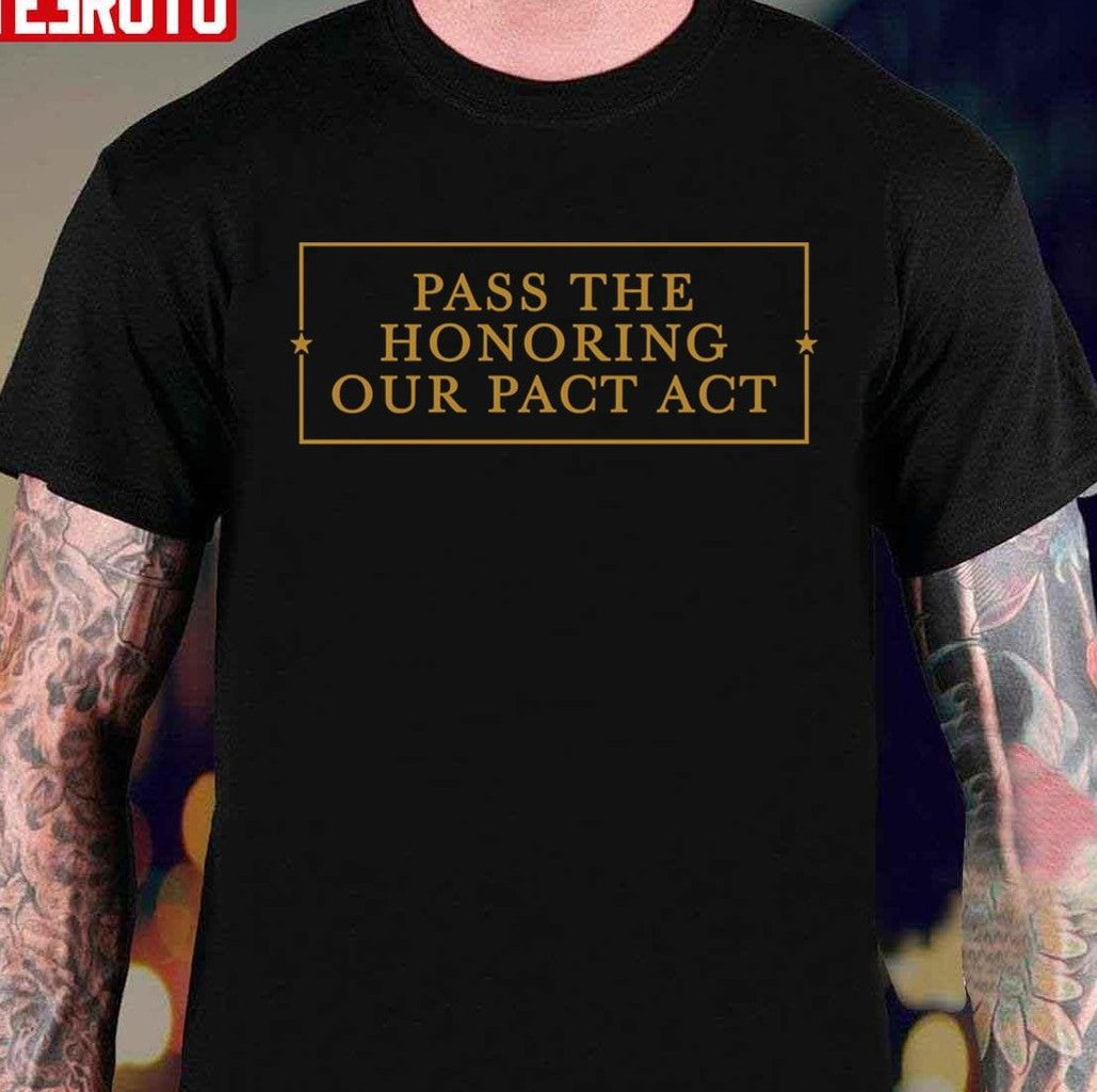 Pass The Honoring Our Pact Act Unisex T-Shirt