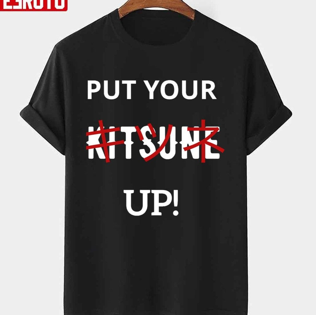 Put Your Kitsune Up Babymetal Unisex T-shirt