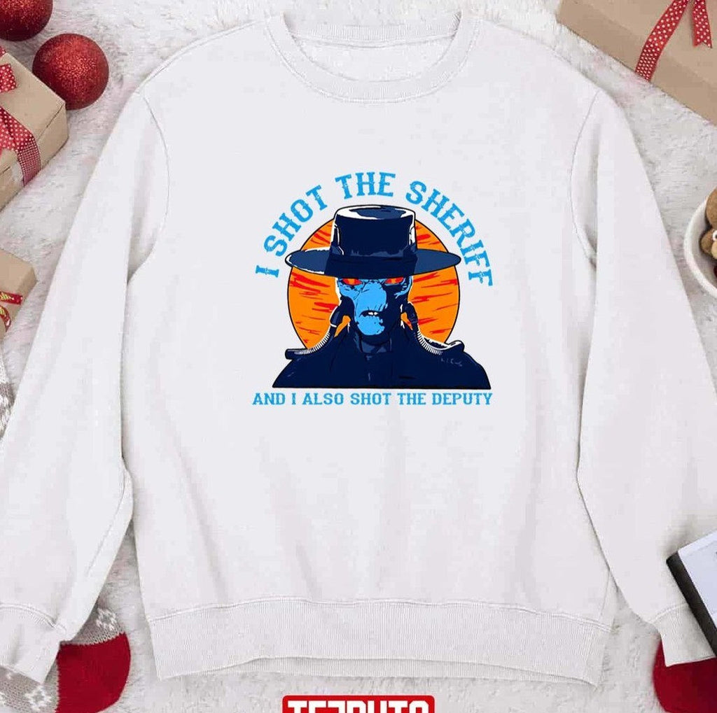 Shot The Sheriff Sweatshirt