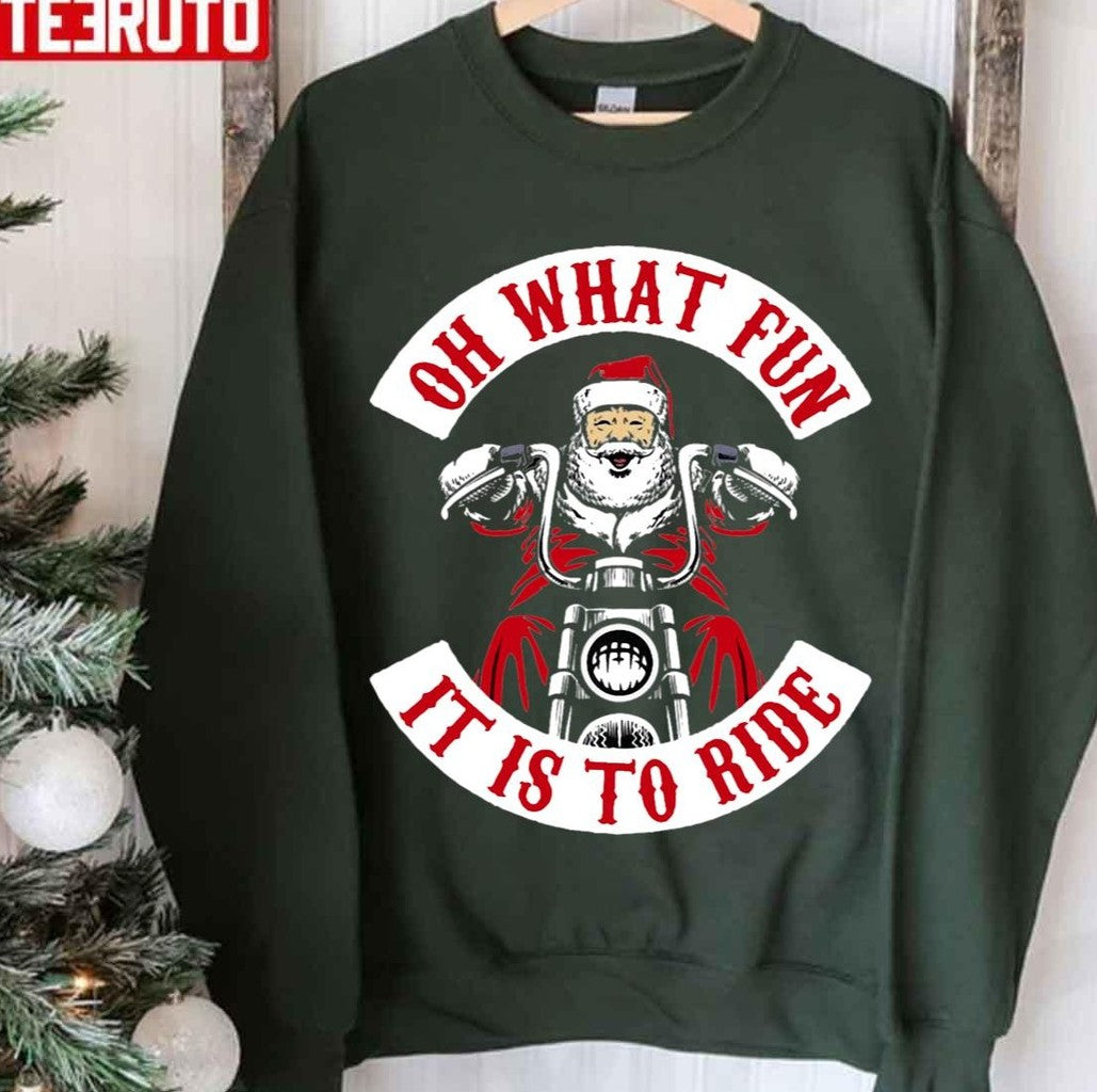 Oh What Fun Santa On Motorcycle Unisex Sweatshirt
