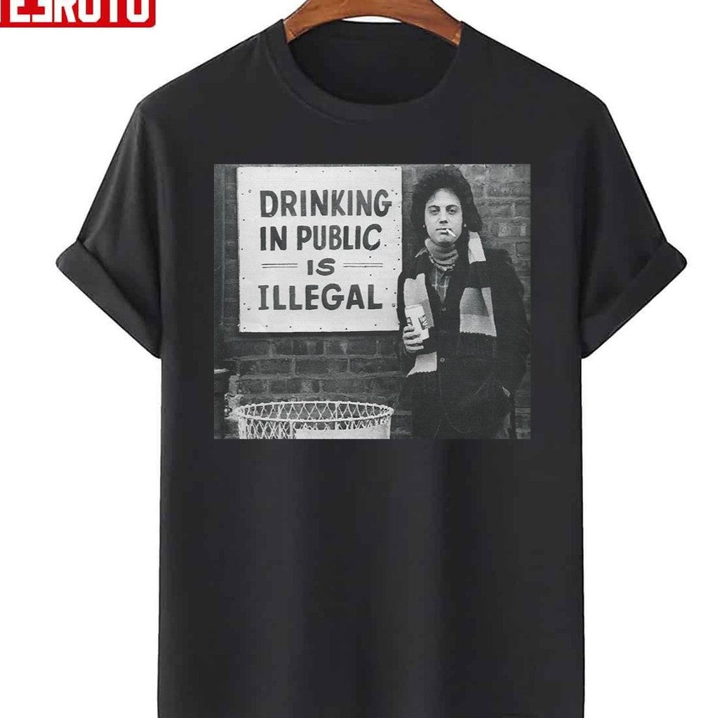 Billy Joel Drink In Public Is Illegal Vintage Unisex T-Shirt