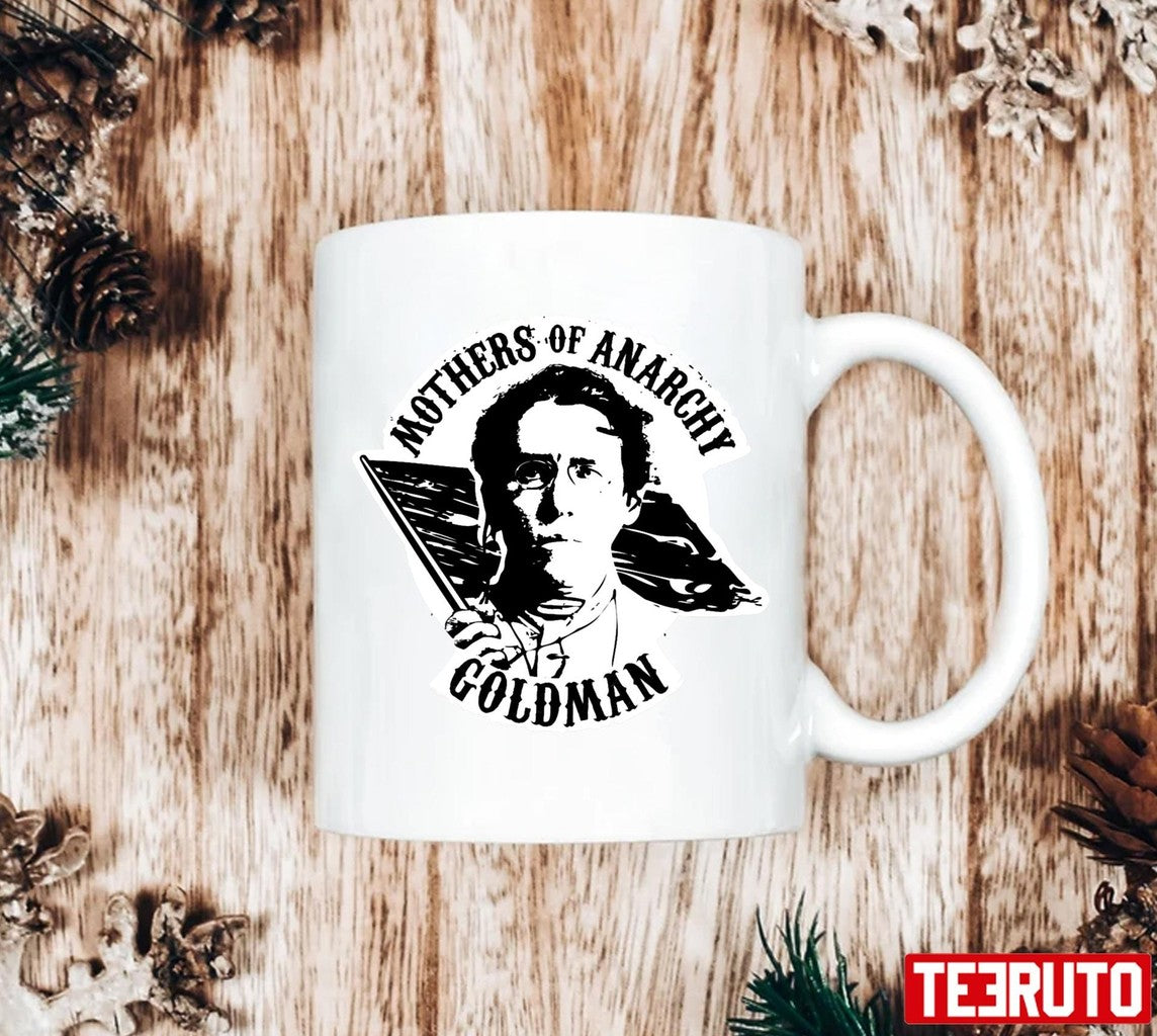 Mothers Of Anarchy Emma Goldman Unisex Sweatshirt