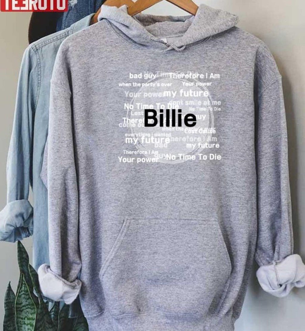 Billie Eilish Song Titles Lyrics Unisex Hoodie