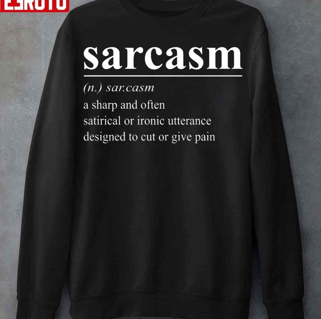 Sarcasm Word Definition Invert Unisex T-Shirt