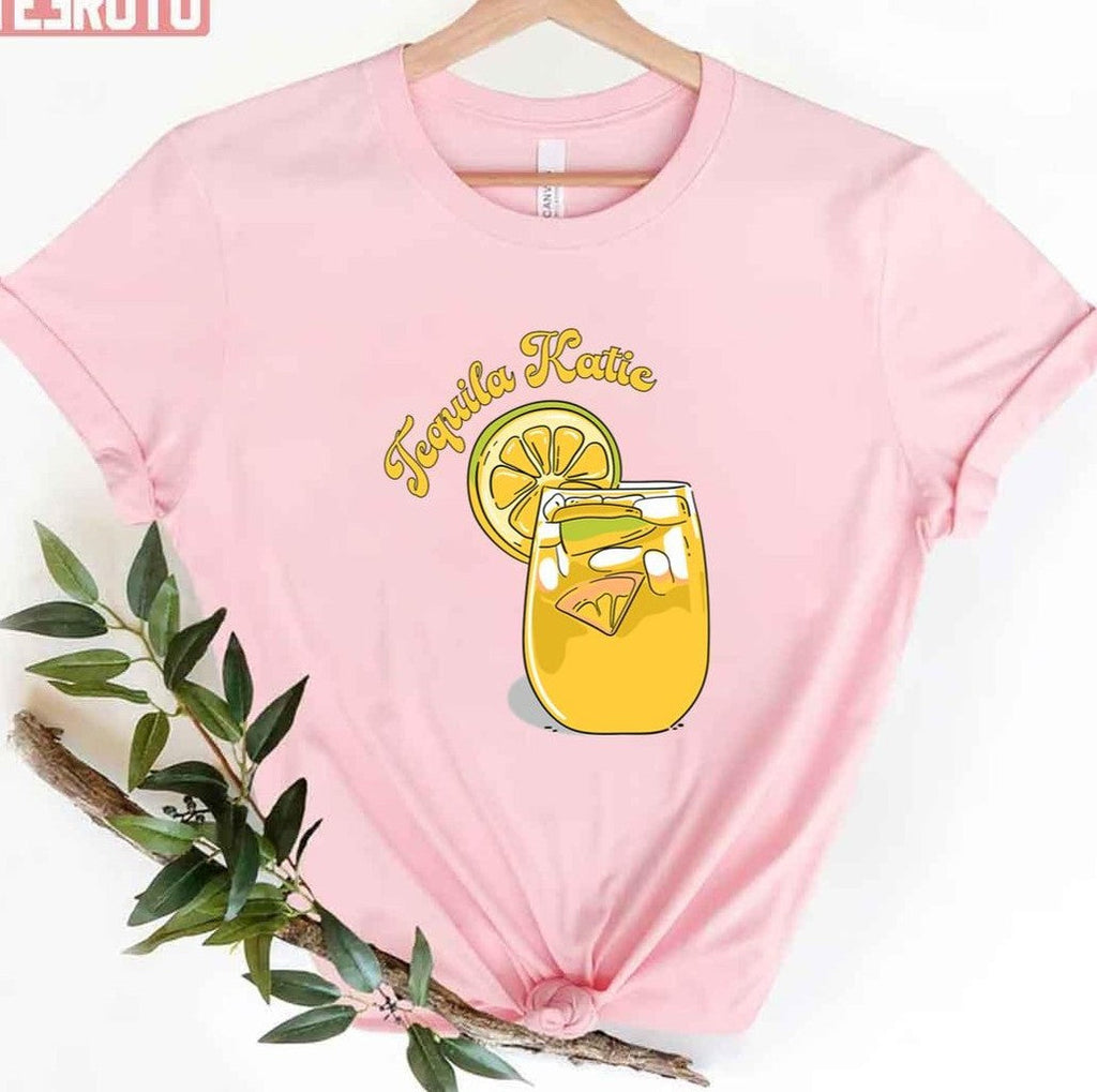 Tequila Katie Vanderpump Rules Unisex T-Shirt
