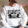 Black And White Dazed And Confused Unisex Sweatshirt