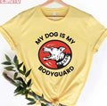My Dog Is My Bodyguard Unisex T-Shirt