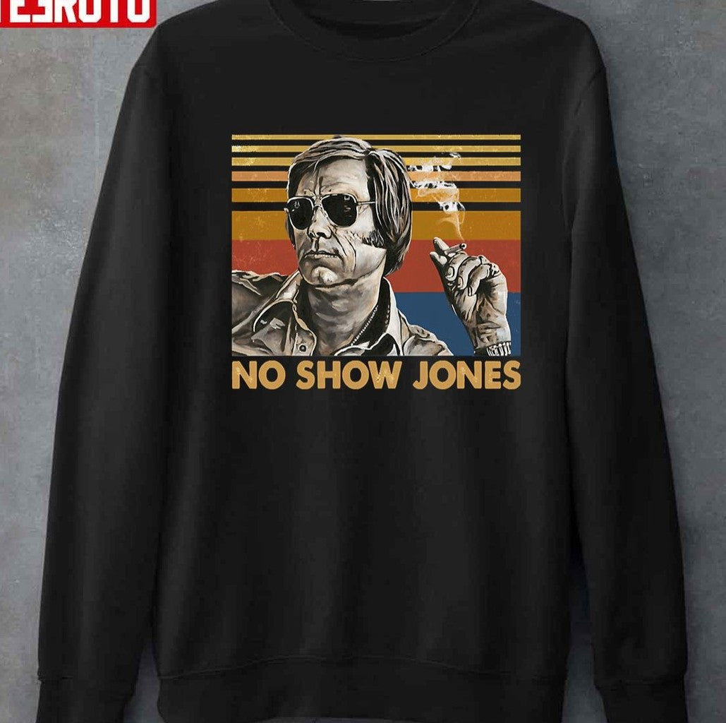 No Show Jones George Jones Vintage Unisex T-Shirt