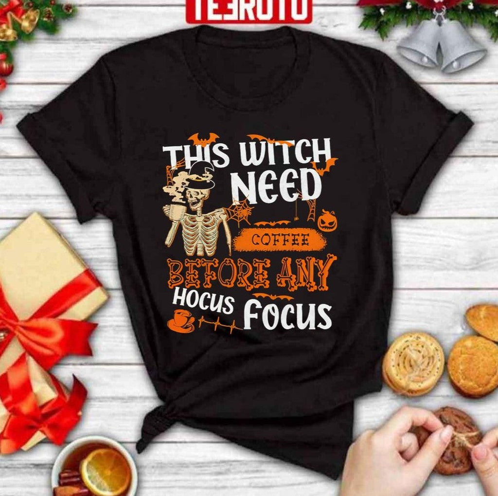 Skeleton Drinking Coffee Before Any Hocus Pocus Unisex T-Shirt