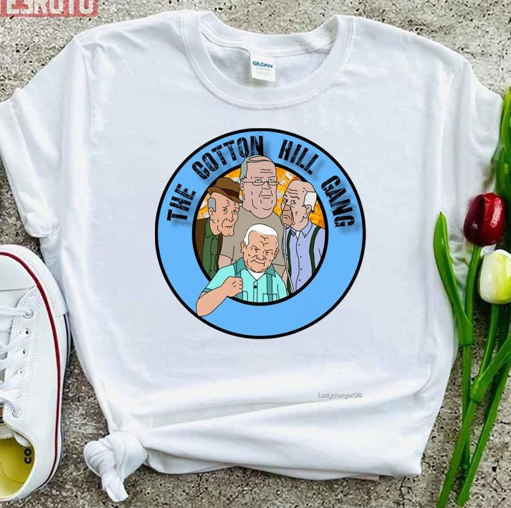 The Cotton Hill Gang Funny King Of The Hill Unisex T-Shirt