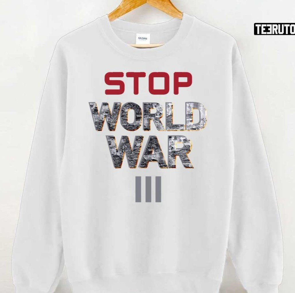 Stop World War III Unisex T-Shirt