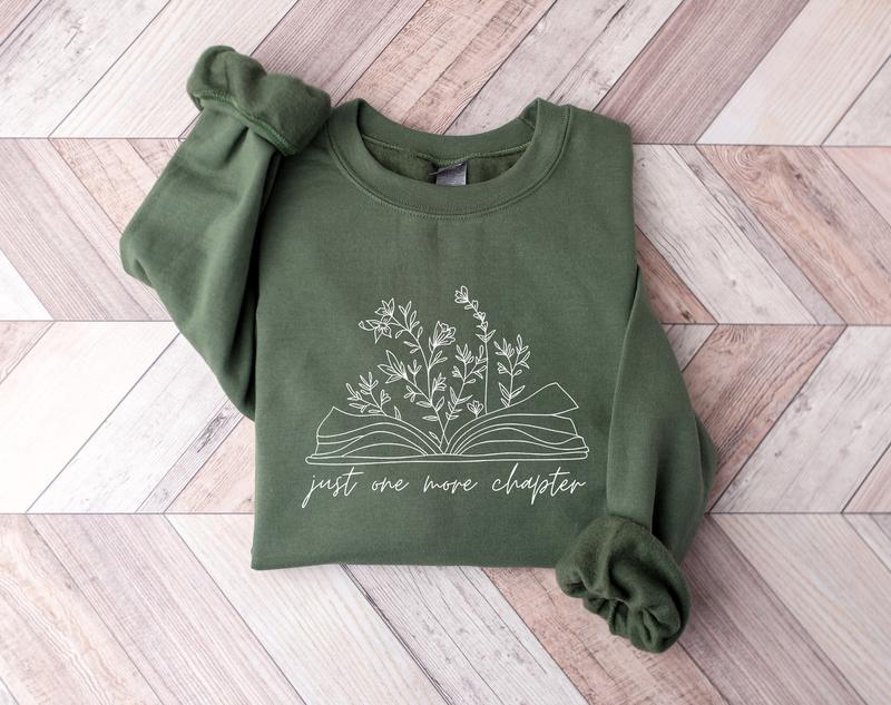 More Chapter Sweatshirt, Reading Sweatshirt, Book Lover Gift, Teacher Book Sweatshirt, Librarian Sweatshirt, Reader Sweatshirt, Book Sweater