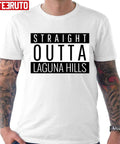 Straight Outta Laguna Hills California Unisex T-Shirt