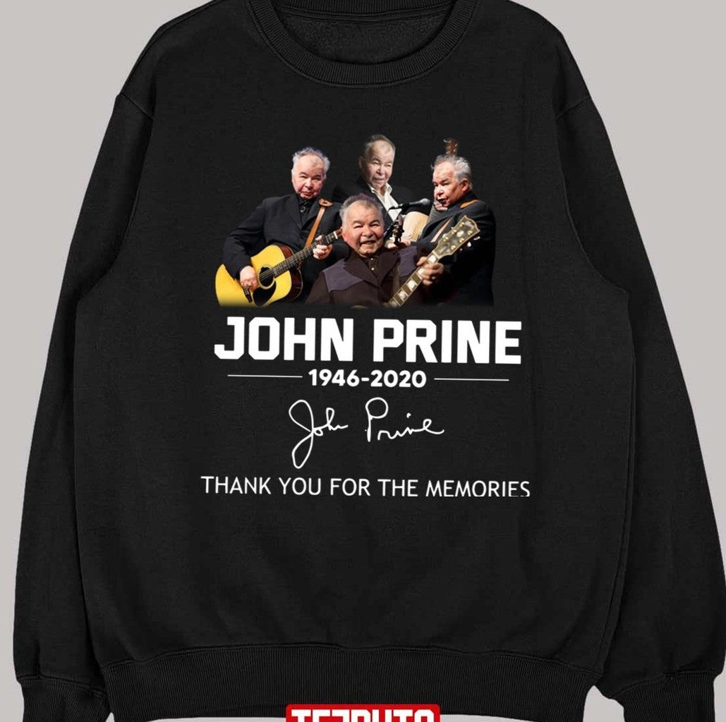 Thank You For The Memories John Prine 1946 2020 Signature Unisex T-Shirt