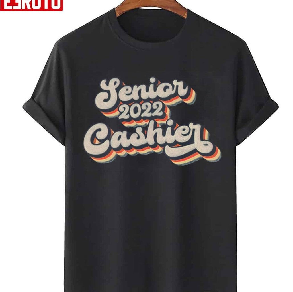 Senior 2022 Cashier Unisex T-Shirt