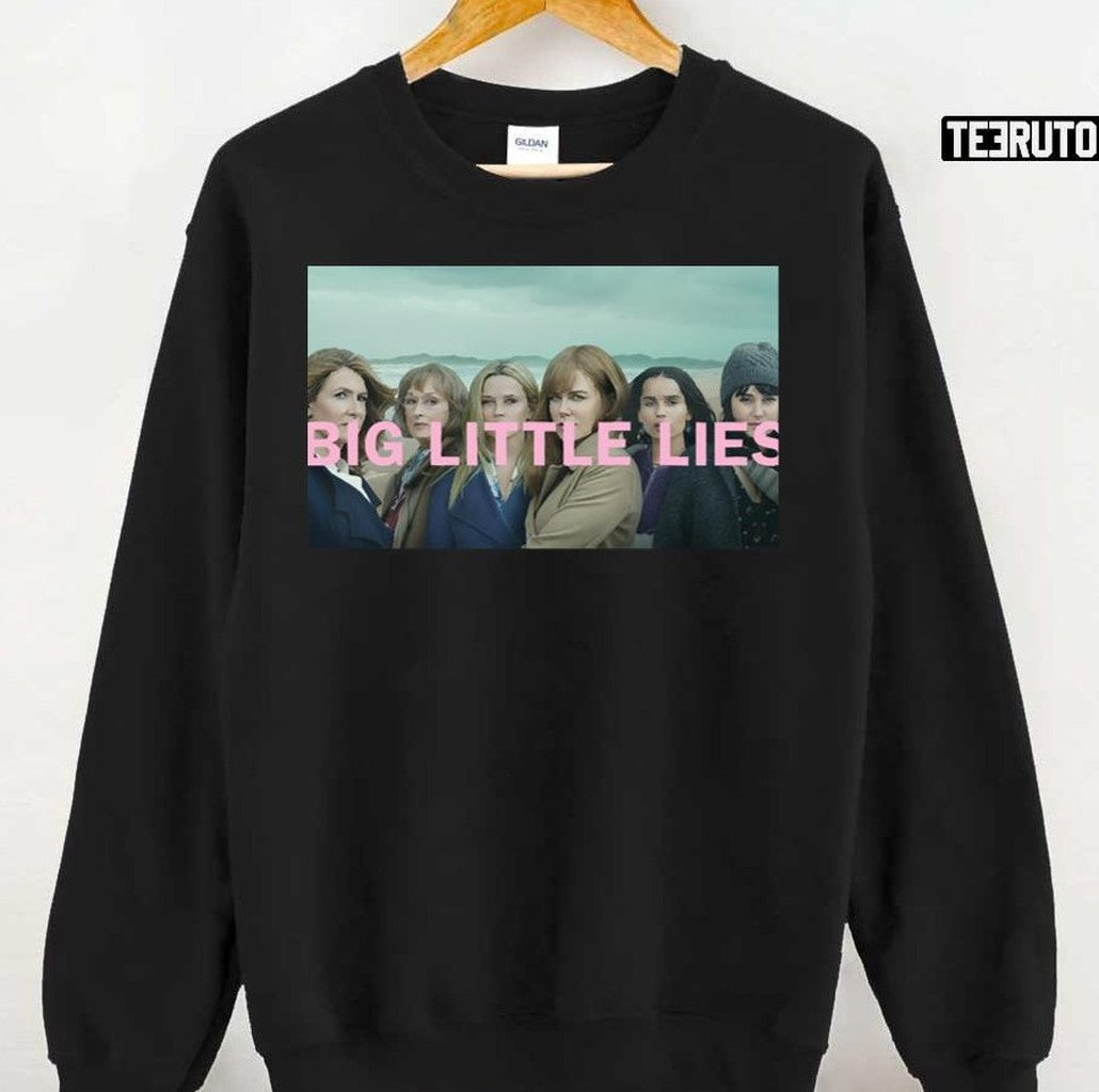 Big Little Lies Unisex Sweatshirt