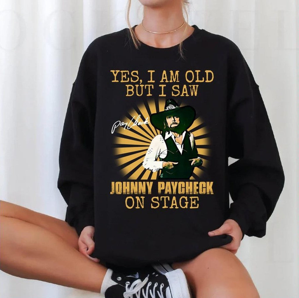 Slide Off Of Your Satin Sheets Johnny Paycheck Unisex Sweatshirt