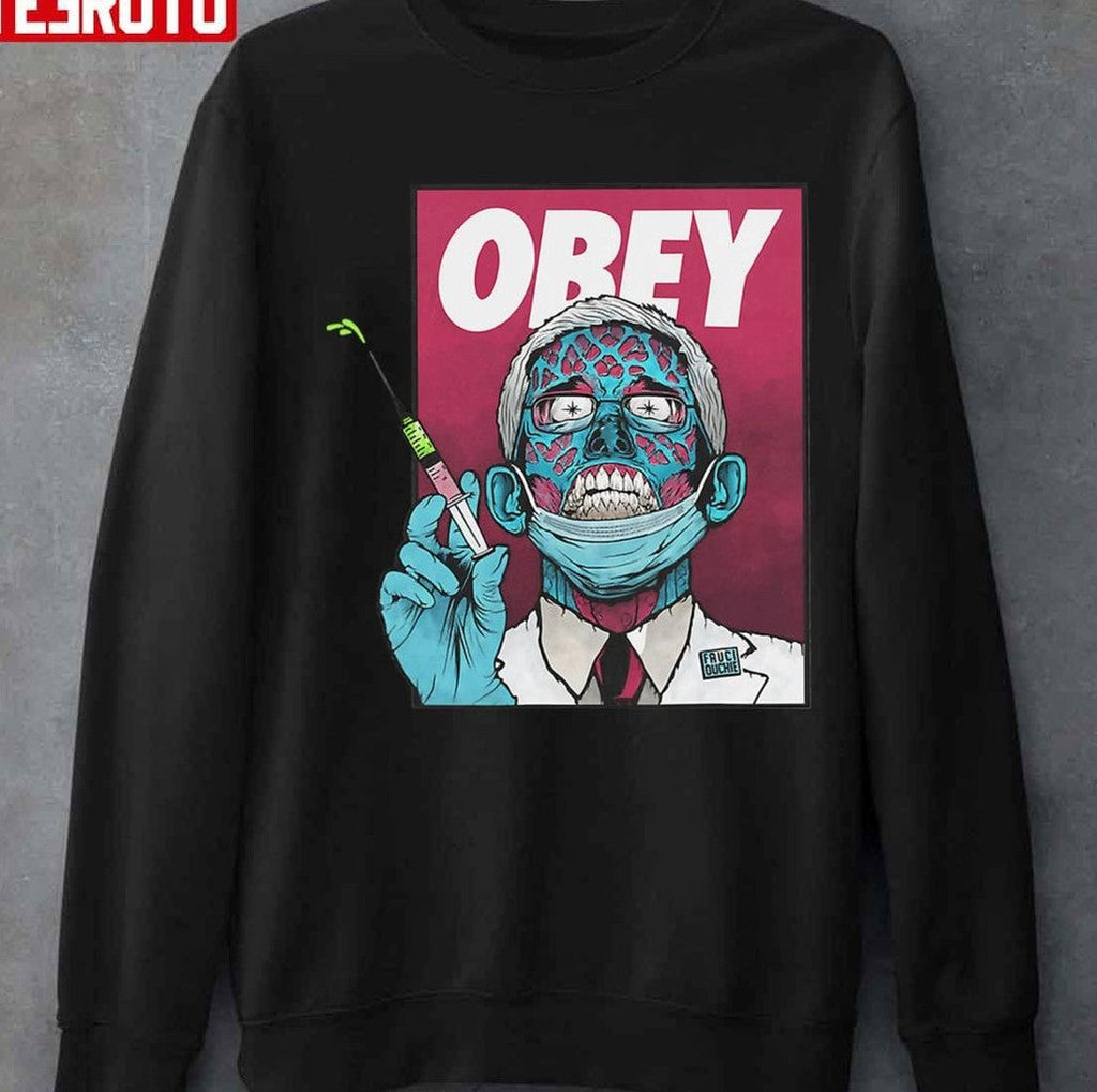 Obey Zombie Fauci Fauci Ouchie Political Unisex T-shirt