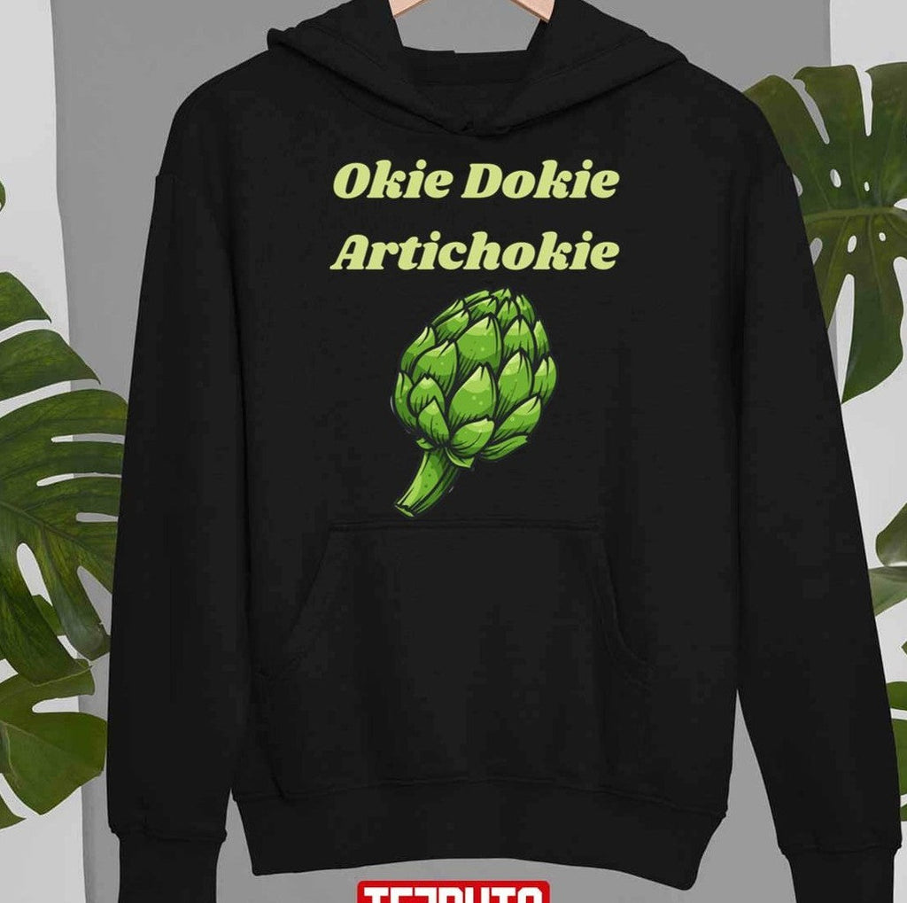 Okie Dokie Artichokie Artichoke Jokes Vegan Meme Active Unisex Sweatshirt