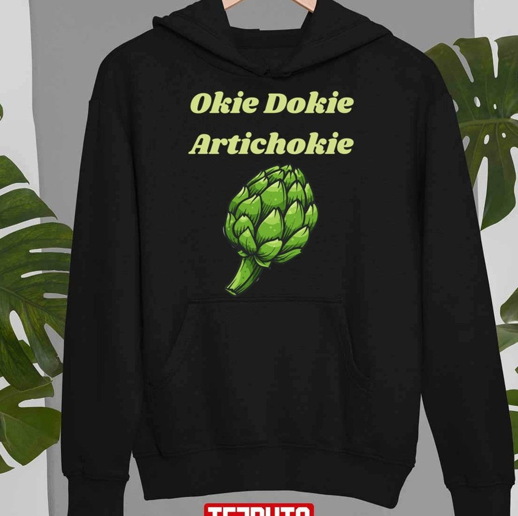 Okie Dokie Artichokie Artichoke Jokes Vegan Meme Active Unisex Sweatshirt