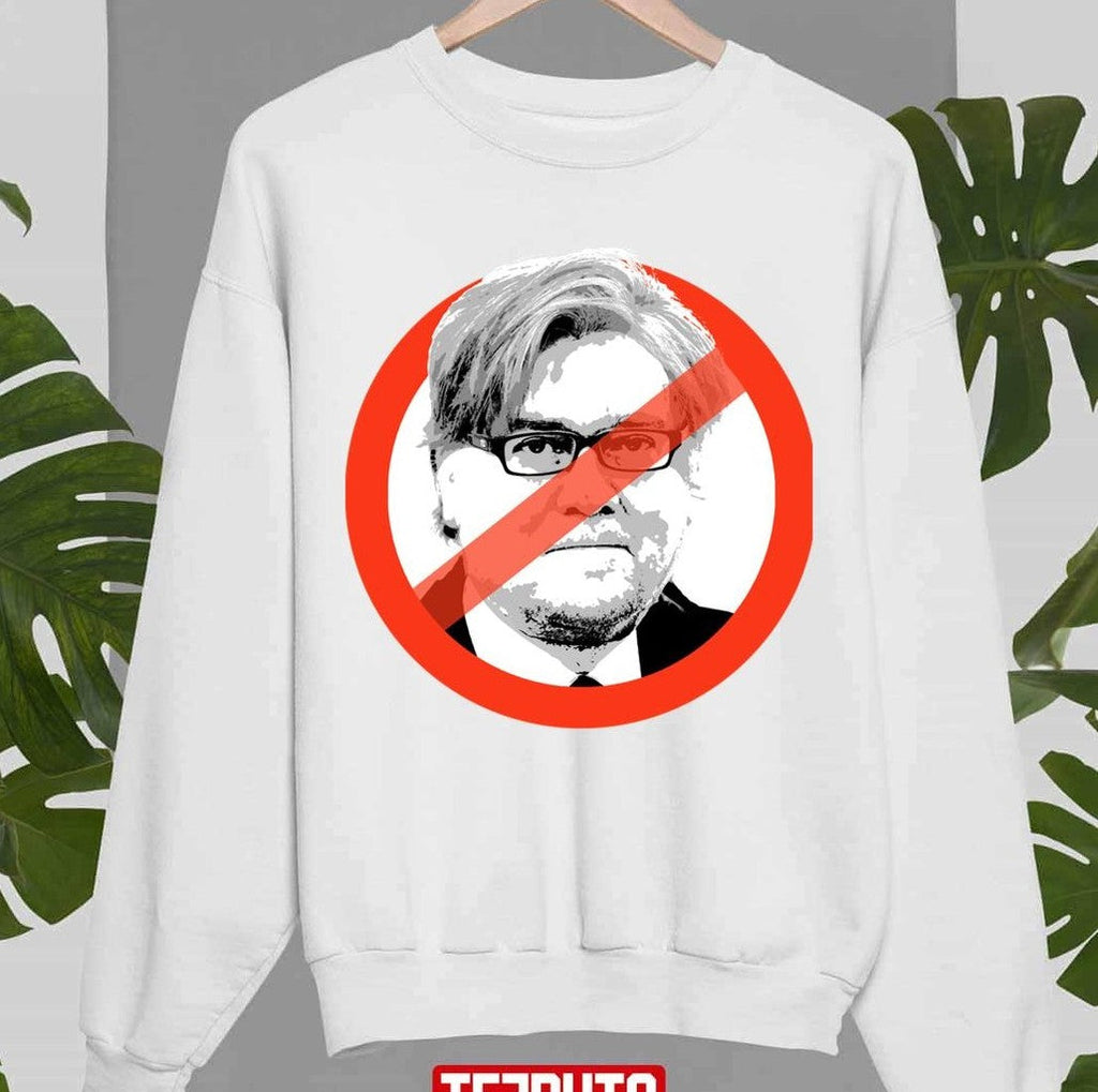 No Steve Bannon Unisex Sweatshirt
