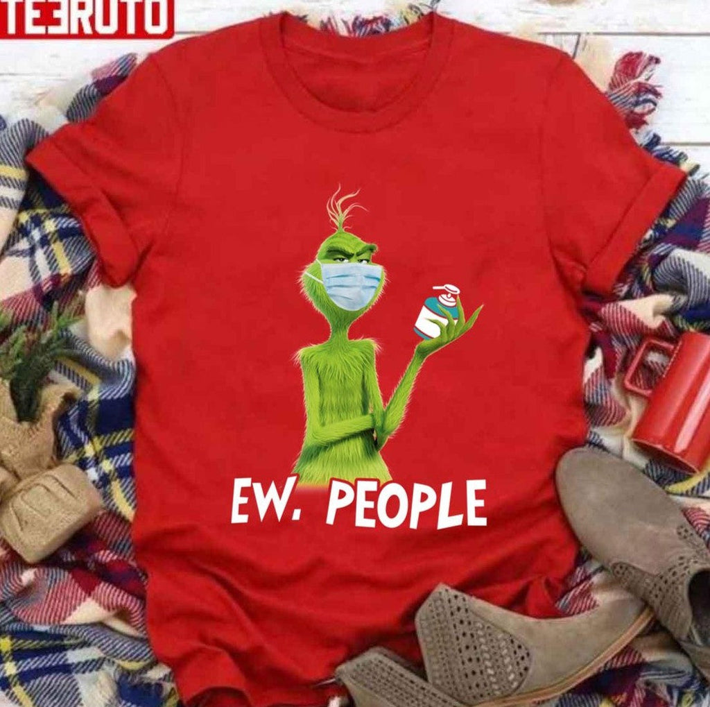 The Grinch Ew People Wash Hand Stay Home It’s Too Peopley Outside Christmas Unisex Sweatshirt