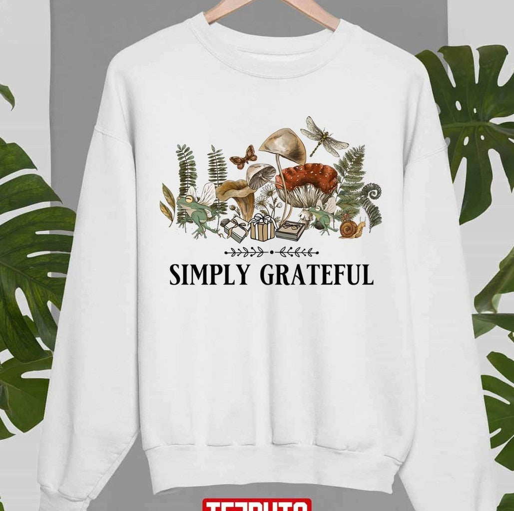 Simply Grateful Cottage Core Aesthetics With Frog Mushroom And Floral Design Thanksgiving Gratitude With Mod Unisex Sweatshirt