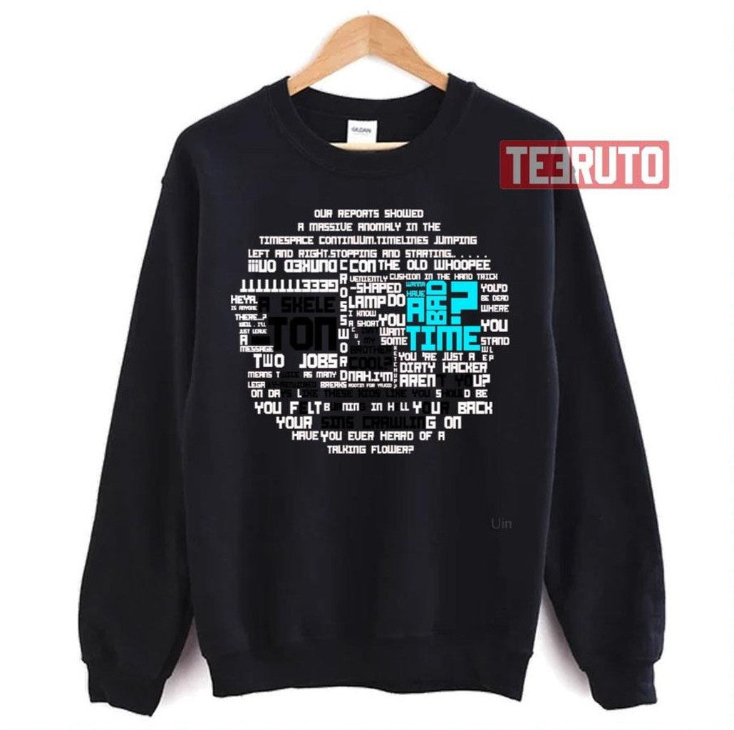 Sans Quotes Formed Design Undertale Unisex T-Shirt