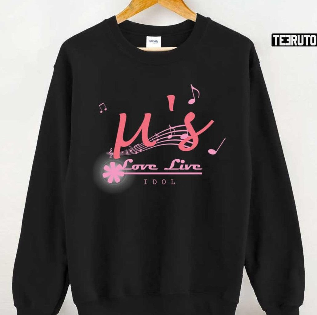 Music Note Love Live Muse You're A Idol Unisex T-Shirt