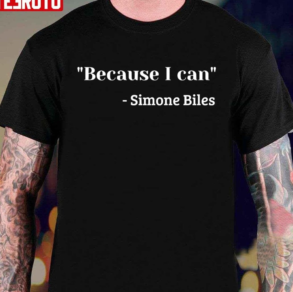 Simone Biles Because I Can Quote Unisex Hoodie