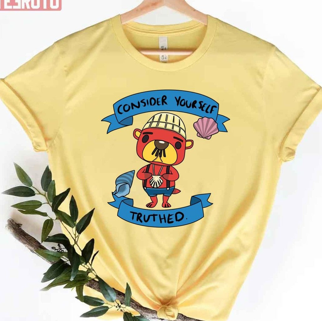 Scallop Boy Consider Yourself Truthed Animal Crossing Unisex T-Shirt